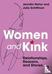 Rehor, Jennifer, Schiffman, Julia - Women and Kink
