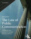 William E. (University of Georgia, USA) Lee, Daxton R. (Texas Christian University, USA) Stewart, Jonathan, Ph.D. Peters - The Law of Public Communication 2019 Update