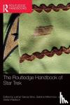  - The Routledge Handbook of Star Trek