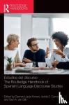  - Estudios del discurso / The Routledge Handbook of Spanish Language Discourse Studies - The Routledge Handbook of Spanish Language Discourse Studies