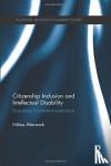 Altermark, Niklas (Lund University, Sweden) - Citizenship Inclusion and Intellectual Disability - Biopolitics Post-Institutionalisation