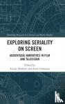  - Exploring Seriality on Screen