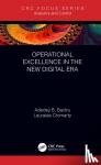 Badiru, Adedeji B. (Air Force Institute of Technology, OH), Cromarty, Lauralee (Fellow of IISE) - Operational Excellence in the New Digital Era