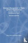 Ferlie, Ewan, Ongaro, Edoardo - Strategic Management in Public Services Organizations