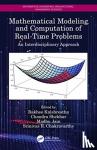  - Mathematical Modeling and Computation of Real-Time Problems - An Interdisciplinary Approach