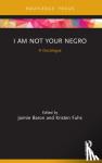  - I Am Not Your Negro