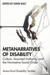  - Metanarratives of Disability