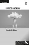 Jensen, Lars (Roskilde University, Denmark), Loftsdottir, Kristin - Exceptionalism