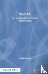 Kirtland, Joseph - Proofs 101 - An Introduction to Formal Mathematics