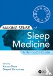  - Making Sense of Sleep Medicine