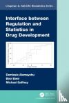 Alemayehu, Demissie, Emir, Birol, Gaffney, Michael (Pfizer Inc., New York) - Interface between Regulation and Statistics in Drug Development