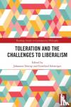  - Toleration and the Challenges to Liberalism