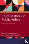  - Caste Matters in Public Policy