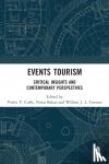  - Events Tourism - Critical Insights and Contemporary Perspectives