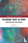  - Restoring Trust in Sport