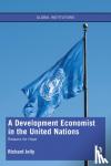 Jolly, Richard (University of Sussex - A Development Economist in the United Nations