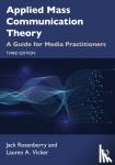 Rosenberry, Jack, Vicker, Lauren A. - Applied Mass Communication Theory