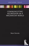 Sierocka, Beata - Communicating Aggression in a Megamedia World