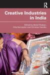  - Creative Industries in India