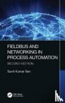 Sen, Sunit Kumar (University of Calcutta, Kolkata, India) - Fieldbus and Networking in Process Automation
