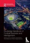  - Routledge Handbook of Football Business and Management