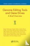 Mudziwapasi, Reagan (Lupane State University, Zimbabwe), Mubani, Moira Amanda, Chekera, Ringisai (Lupane State University, Zimbabwe), Ncube, Clophas Zibusiso - Genome Editing Tools and Gene Drives