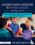 Newton, Nicki (Newton Educational Consulting, USA) - Guided Math Lessons in Third Grade - Getting Started