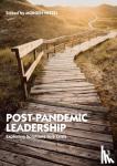  - Post-Pandemic Leadership