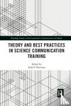 - Theory and Best Practices in Science Communication Training