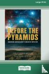 Knight, Christopher, Butler, Alan - Before the Pyramids