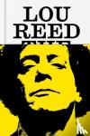 Hermes, Will - Lou Reed - The King of New York