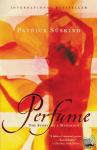 Süskind, Patrick - Perfume - The Story of a Murderer