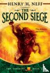 Henry H Neff - The Second Siege