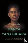 Yanagihara, Hanya - To Paradise