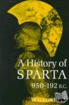 Forrest, W.G. - A History of Sparta, 950-192 B.C.