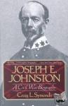 Symonds, Craig L. - Joseph E. Johnston - A Civil War Biography