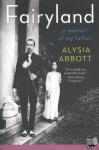 Abbott, Alysia - Fairyland