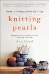  - Knitting Pearls - Writers Writing About Knitting