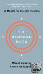 Krogerus, Mikael, Tschappeler, Roman - The Decision Book - Fifty Models for Strategic Thinking
