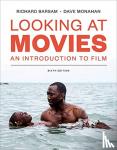 Monahan, Dave (University of North Carolina, Wilmington) - Looking at Movies - An Introduction to Film