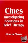 de Shazer, Steve - Clues - Investigating Solutions in Brief Therapy