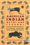 Alfonso Ortiz, Richard Erdoes - American Indian Myths and Legends