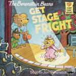 Berenstain, Stan, Berenstain, Jan - The Berenstain Bears Get Stage Fright