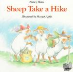Nancy Shaw, Margot Apple - Sheep Take a Hike