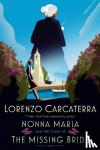 Carcaterra, Lorenzo - Nonna Maria and the Case of the Missing Bride