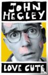 Hegley, John - Love Cuts