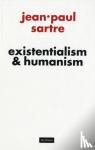 Sartre, Jean-Paul - Existentialism and Humanism