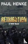 Henke, Paul - Retribution - A TIFAT Adventure