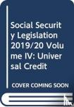  - Social Security Legislation 2019/20 Volume IV