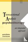 Clarkson, Petruska - Transactional Analysis Psychotherapy